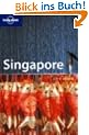 Singapore. City Guide (Lonely Planet Singapore)