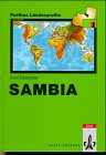 Sambia. Mit einem Anhang Fakten - Zahlen - �bersichten - Axel Drescher