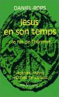 JÉSUS EN SON TEMPS T01