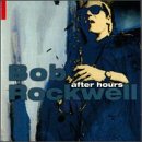 After Hours by Bob Rockwell