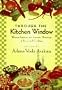 Through the Kitchen Window: Women Writers Celebrate Food and Cooking