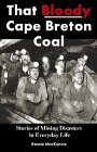That Bloody Cape Breton Coal