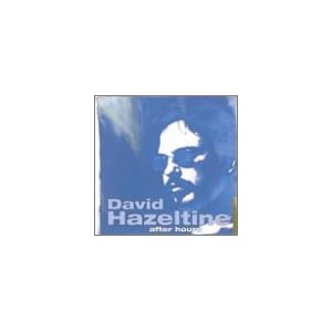 After Hours by David Hazeltine (Audio CD - 1999)