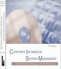 Corporate Information Systems Management: Text and Cases: The Challenges of Managing in an Information Age (McGraw-Hill International Editions: Management Information Systems Series)