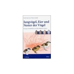 Jungv�gel, Eier und Nester der V�gel Europas, Nordafrikas und des Mittleren Ostens