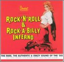 Rock 'N Roll and Rockabilly Inferno