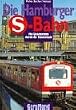 Die Hamburger S-Bahn