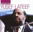Introducing Yusef Lateef: The Atlantic Years