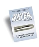 Silver Bullets (Business Leadership)