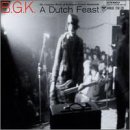 A Dutch Feast... The Complete Works Of...