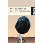 Deutsch für Kenner. Die neue Stilkunde (Taschenbuch)