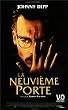 La Neuvi�me porte - VOST [VHS]