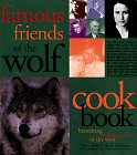 Famous Friends of the Wolf Cookbook
