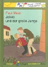 Jakob und der gro�e Junge - Paul Maar