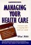 The McNally Method for Managing Your Health Care