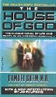 The House of God: The Classic Novel of Life and Death in an American Hospital