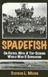 Spadefish: On Patrol with a Top-Scoring WWII Submarine
