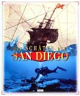Die Sch&auml;tze der SAN DIEGO - 