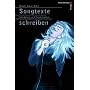 Songtexte schreiben. Handwerk und Dramaturgie im Songwriting
