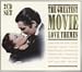 Search : Greatest Movie Love Themes