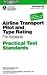  : Airline Transport Pilot and Type Rating Practical Test Standards: For Airplane FAA-S-8081-5E (Practical Test Standards series)