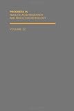 Progress in nucleic acid research and molecular biology. Vol.22