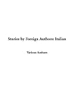 Stories by Foreign Authors: Italian