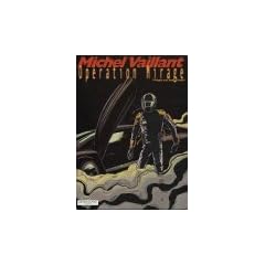 Michel Vaillant Bd.64 : Operation Mirage