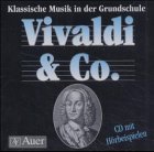 Vivaldi & Co - (inkl - CD) - Andrea Bachmeyer, Martina Holzinger, Susanne Walter