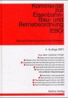 Kommentar zur Eisenbahn-Bau- und Betriebsordnung (EBO). Ratgeber