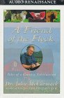 A Friend of the Flock: Tales of a Country Veterinarian