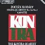 Zolt�n Kod�ly: String Quartets Nos. 1 & 2; Gavotte
