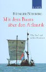 Mit dem Baum &uuml;ber den Atlantik: 'The Tree', Der Australienmarsch, Gefangen in Jordanien - R&uuml;diger Nehberg