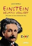 Einstein relativ verliebt - Mein Leben mit einem bedeutenden Klon - Luca Novelli