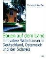 Revue Deutsche Verlags-Anstalt  / Bauen auf dem Land.