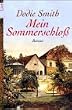 Mein Sommerschlo�