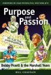 Purpose and Passion:  Bobby Pruett and the Marshall Years