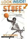 Stuff Good Players Should Know: Intelligent Basketball from A to Z