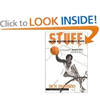 Stuff Good Players Should Know: Intelligent Basketball from A to Z by Dick DeVenzio and Dena Evans