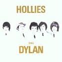 Hollies Sing Dylan