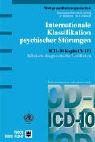 Internationale Klassifikation psychischer St�rungen. ICD-10 Kapitel V (F). Klinisch-diagnostische Leitlinien