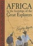 Produkt-Bild: Africa: In the Footsteps of the Great Explorers