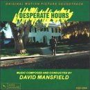 Desperate Hours (1990 Film) David Mansfield