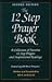 12 Step Prayer Book: A Collection of Favorite 12 Step Prayers and Inspirational Readings