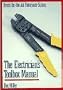 The Electrician's Toolbox Manual (Arco's on-the-Job Reference Series)