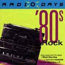 Radio Days: '80s Rock