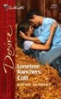 Lonetree Ranchers: Colt