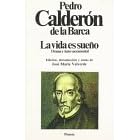 LA Vida Es Sueno: Drama Y Auto Sacramental (Fiction, Poetry & Drama) (Spanish Edition)