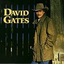David Gates - I Can