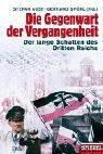 Die Gegenwart der Vergangenheit